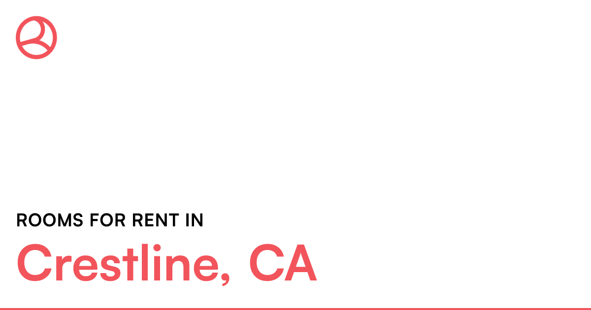 Crestline, CA Rooms for Rent