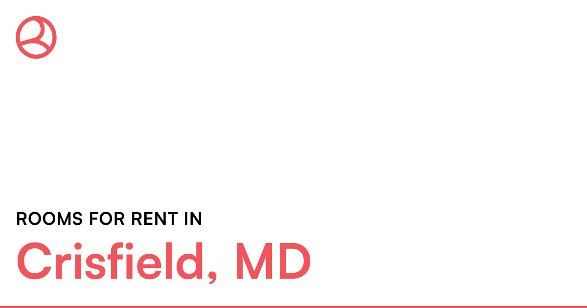 Crisfield, MD Rooms for Rent