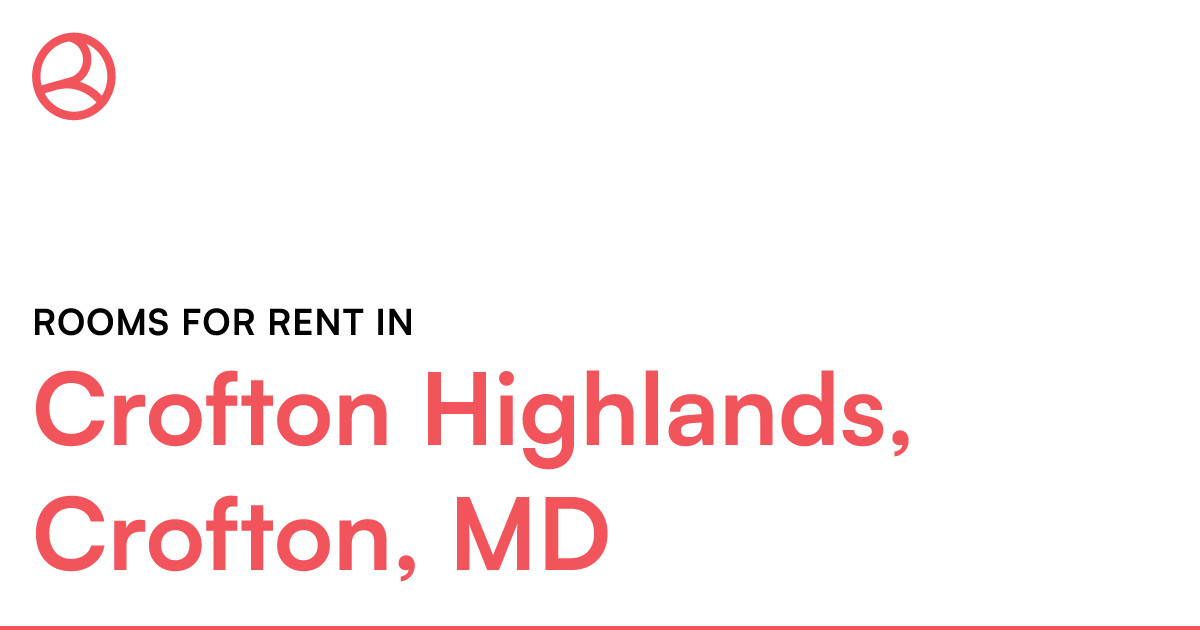 Crofton Highlands, Crofton, MD Rooms for Rent