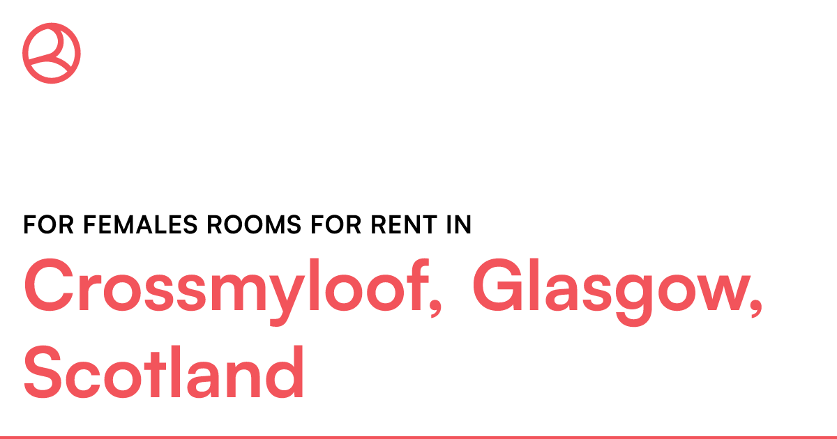 Crossmyloof, Glasgow, Scotland For females rooms fo... Roomies.co.uk