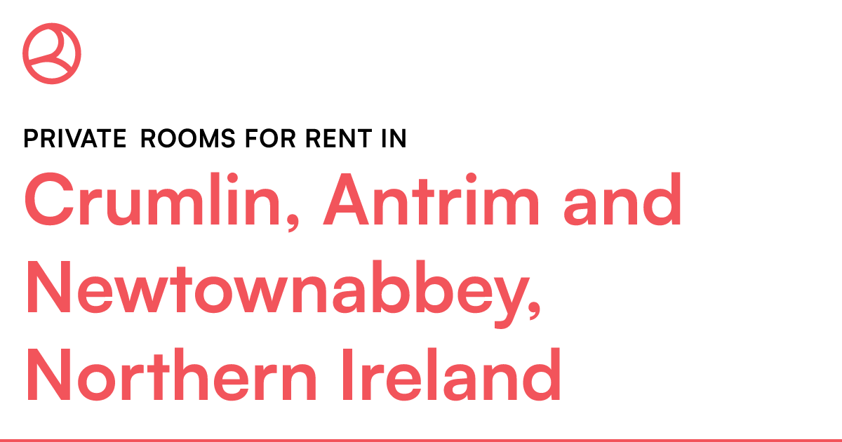 Crumlin, Antrim and Newtownabbey, Northern Ireland... Roomies.co.uk