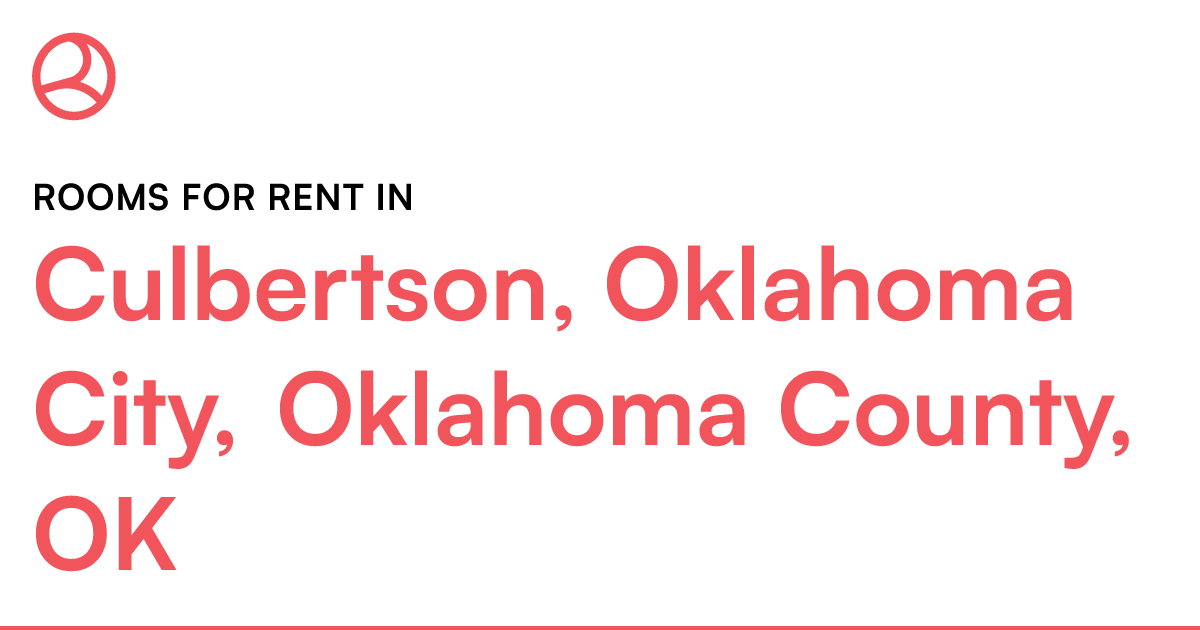 Culbertson, Oklahoma City, Oklahoma County, OK Rooms...