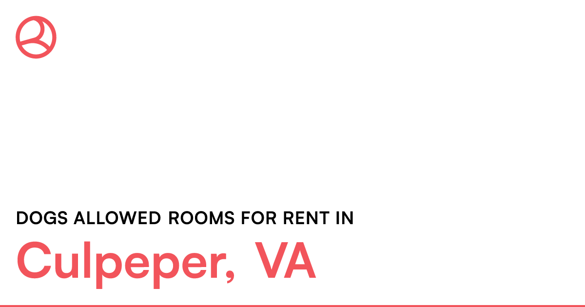 Culpeper, VA Dogs allowed rooms for rent
