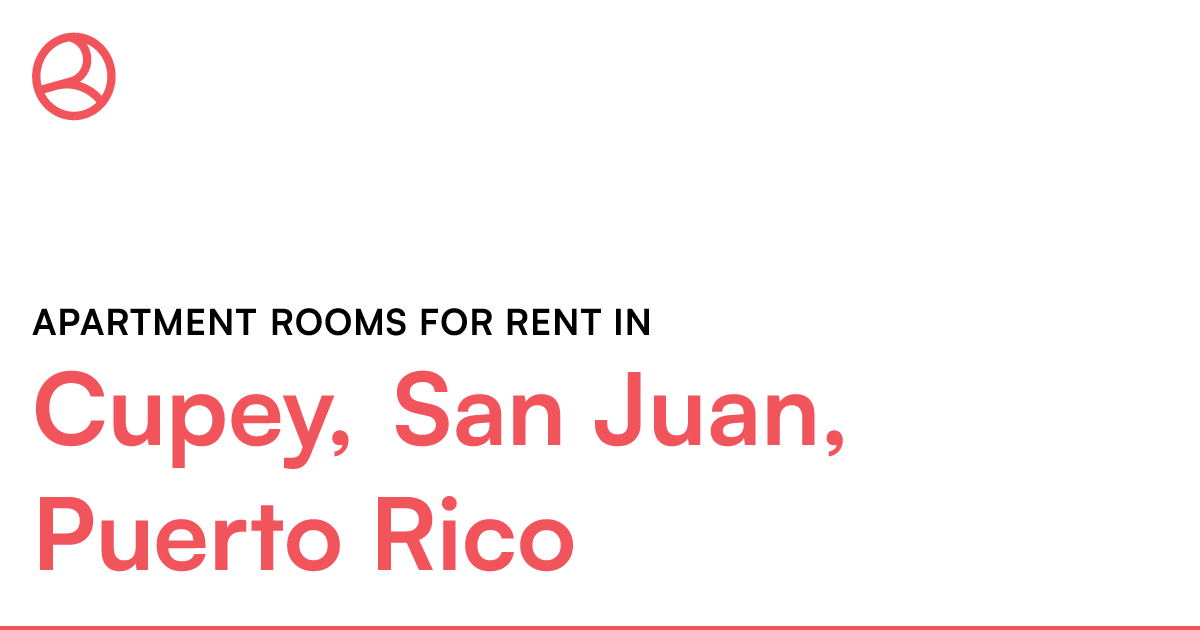 Cupey, San Juan, Puerto Rico Apartment rooms for rent