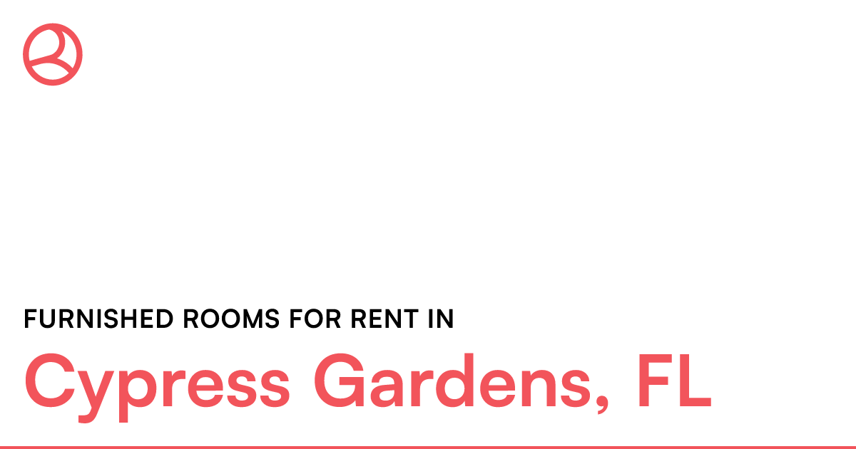 Cypress Gardens, FL Furnished rooms for rent