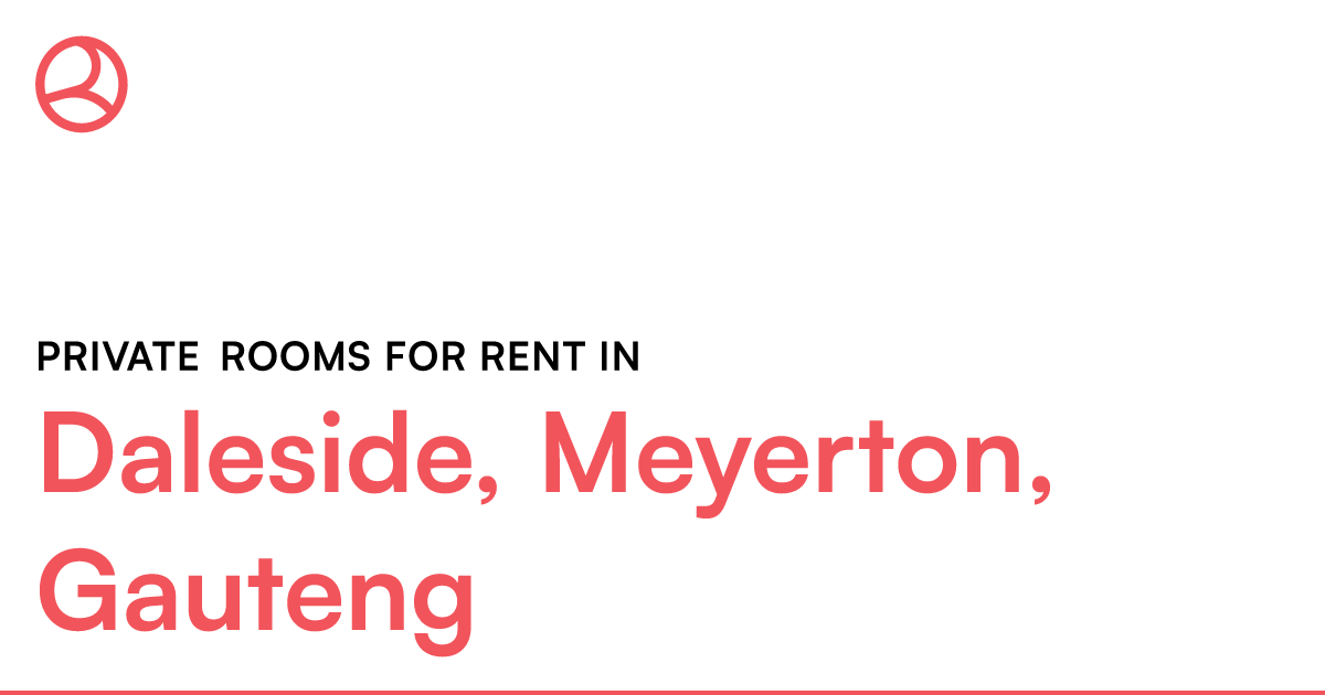 Daleside, Meyerton, Gauteng Private rooms for rent – Roomies.co.za