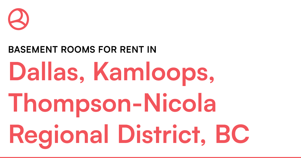 Dallas, Kamloops, ThompsonNicola Regional District, B... Roomies.ca