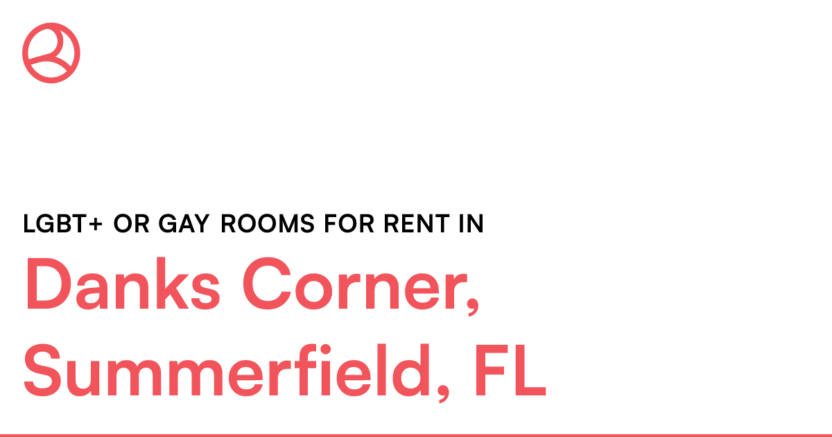 Danks Corner, Summerfield, FL LGBT+ or Gay rooms for...