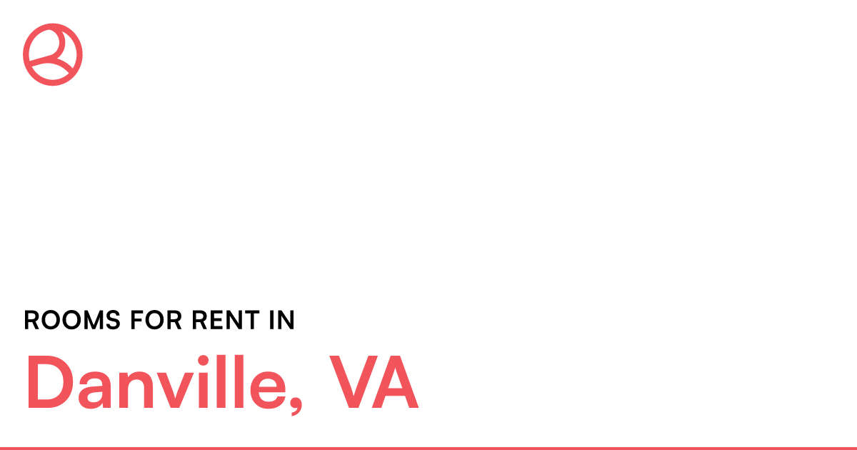 Danville, VA Rooms for Rent – Roomies.com