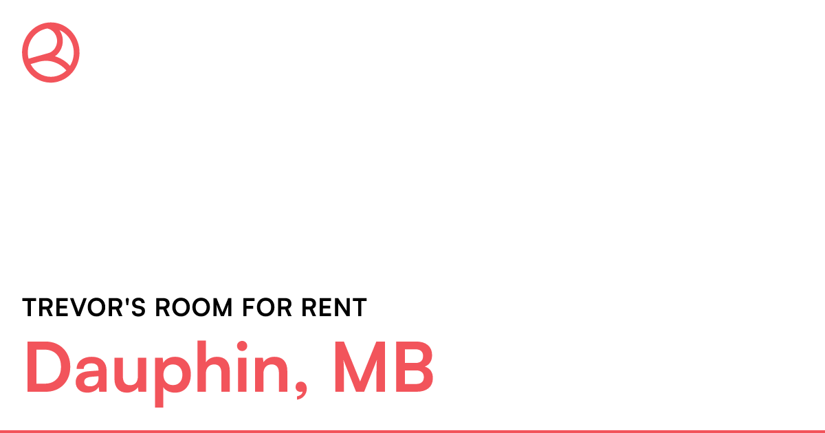Room share to rent Dauphin, Manitoba R7N 2H6 2 bed... Roomies.ca