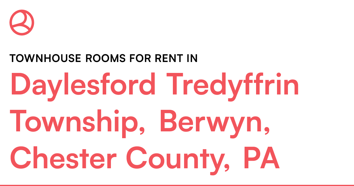 Daylesford Tredyffrin Township, Berwyn, Chester Count...