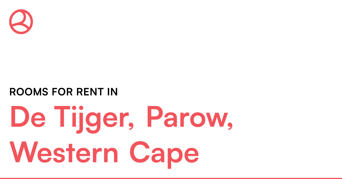 De Tijger, Parow, Western Cape Rooms for Rent – Roomies.co.za