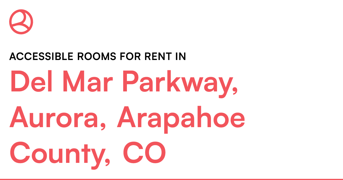 Del Mar Parkway, Aurora, Arapahoe County, CO Accessib...