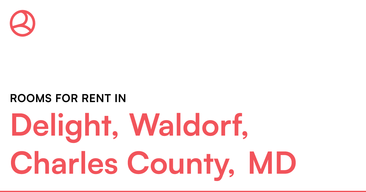Delight, Waldorf, Charles County, MD Rooms for Rent