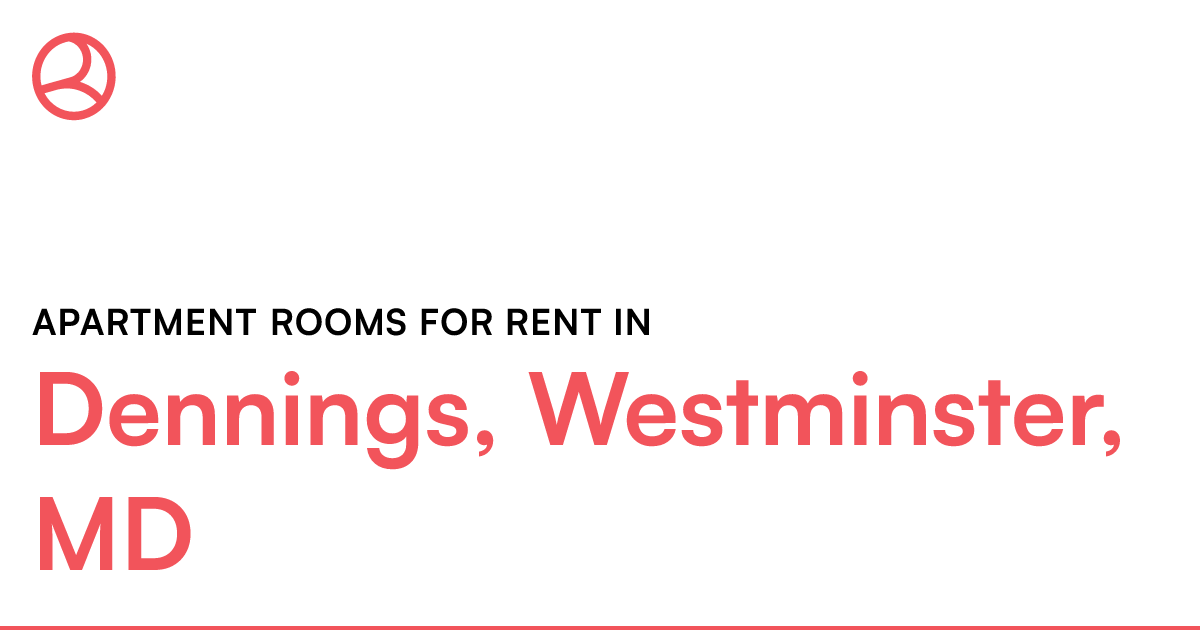 Dennings, Westminster, MD Apartment rooms for rent