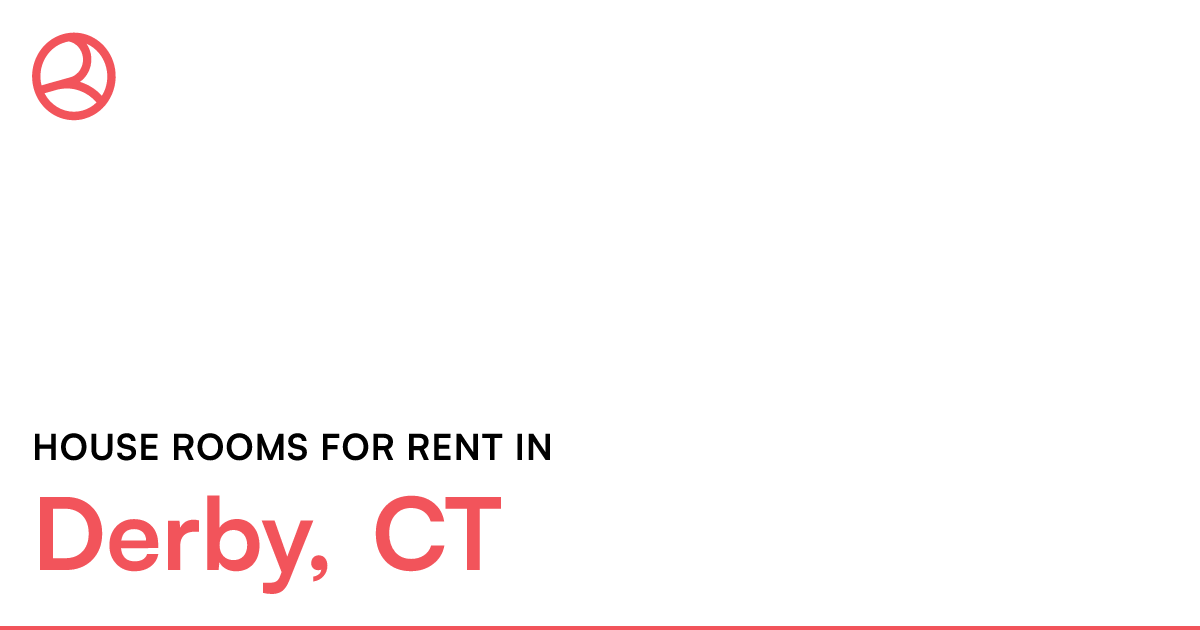 Derby, CT House rooms for rent