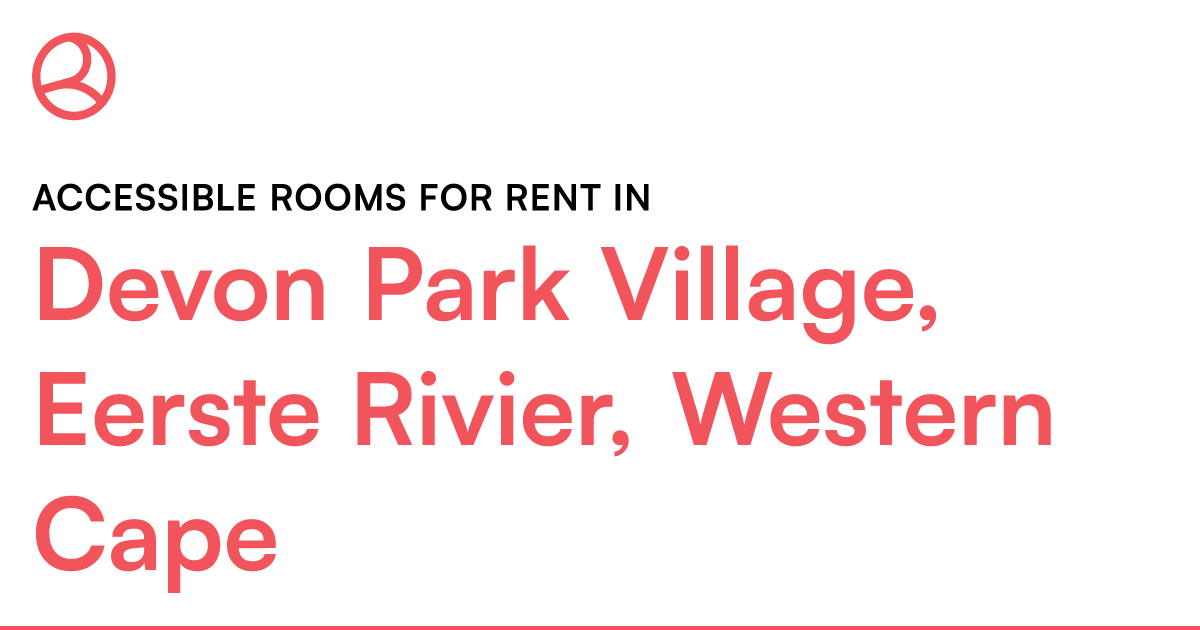 Devon Park Village, Eerste Rivier, Western Cape Acc... – Roomies.co.za