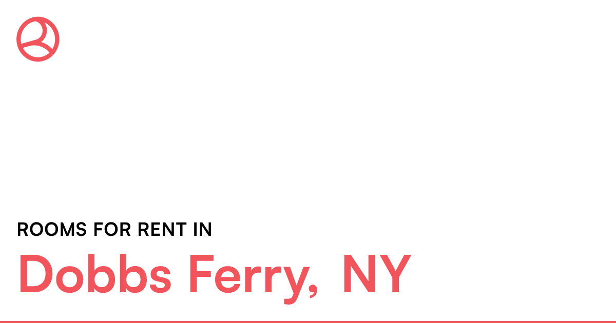 Dobbs Ferry, NY Rooms for Rent