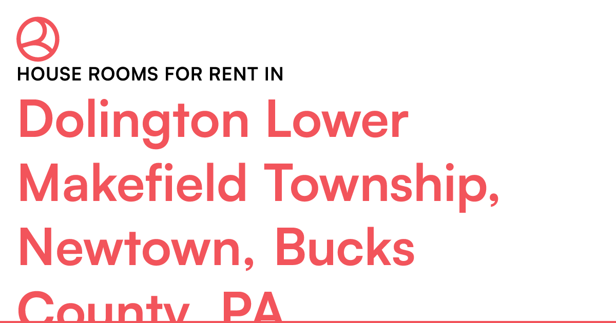 Dolington Lower Makefield Township, Newtown, Bucks Co...