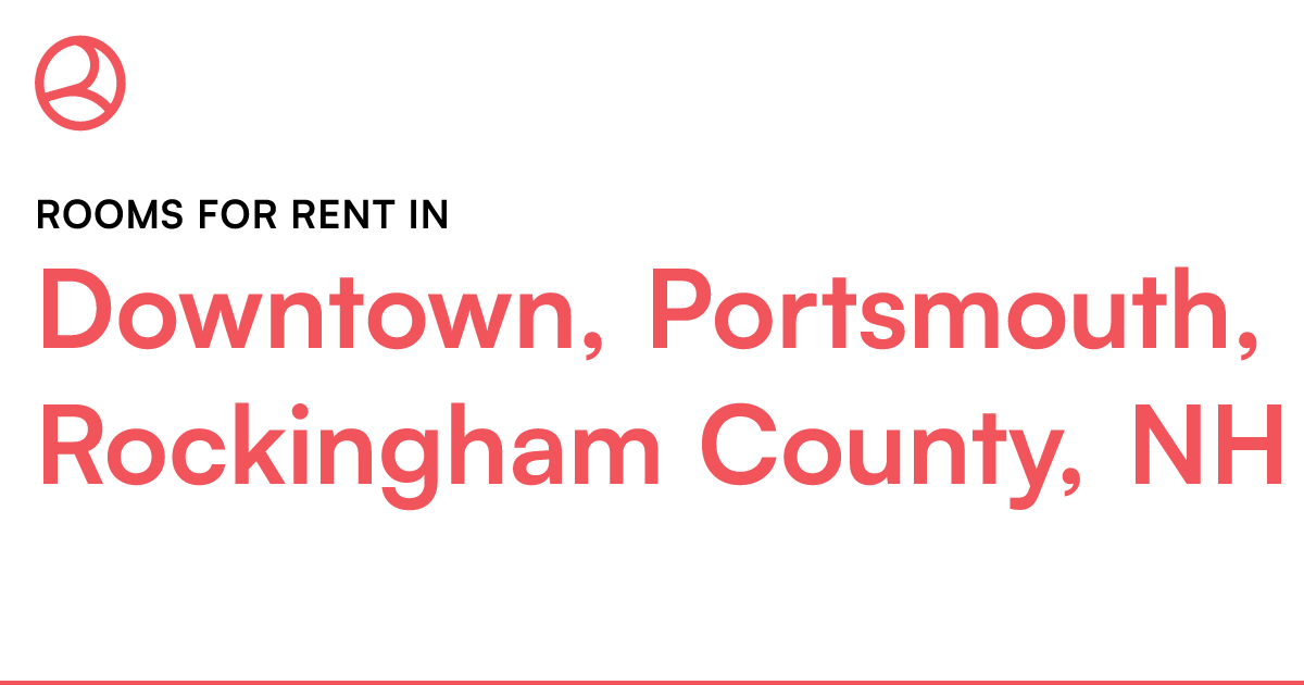 Downtown, Portsmouth, Rockingham County, NH Rooms for...