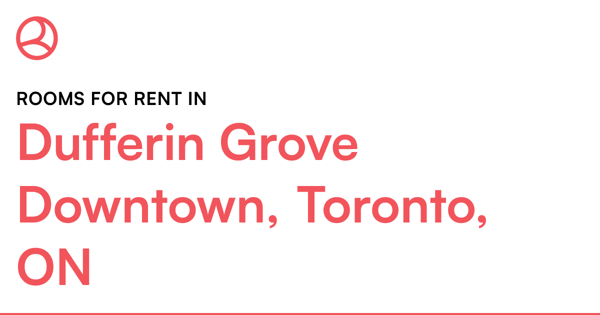 Dufferin Grove Downtown, Toronto, ON Rooms for Rent Roomies.ca