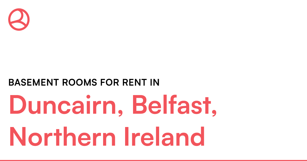Duncairn, Belfast, Northern Ireland Basement rooms... Roomies.co.uk