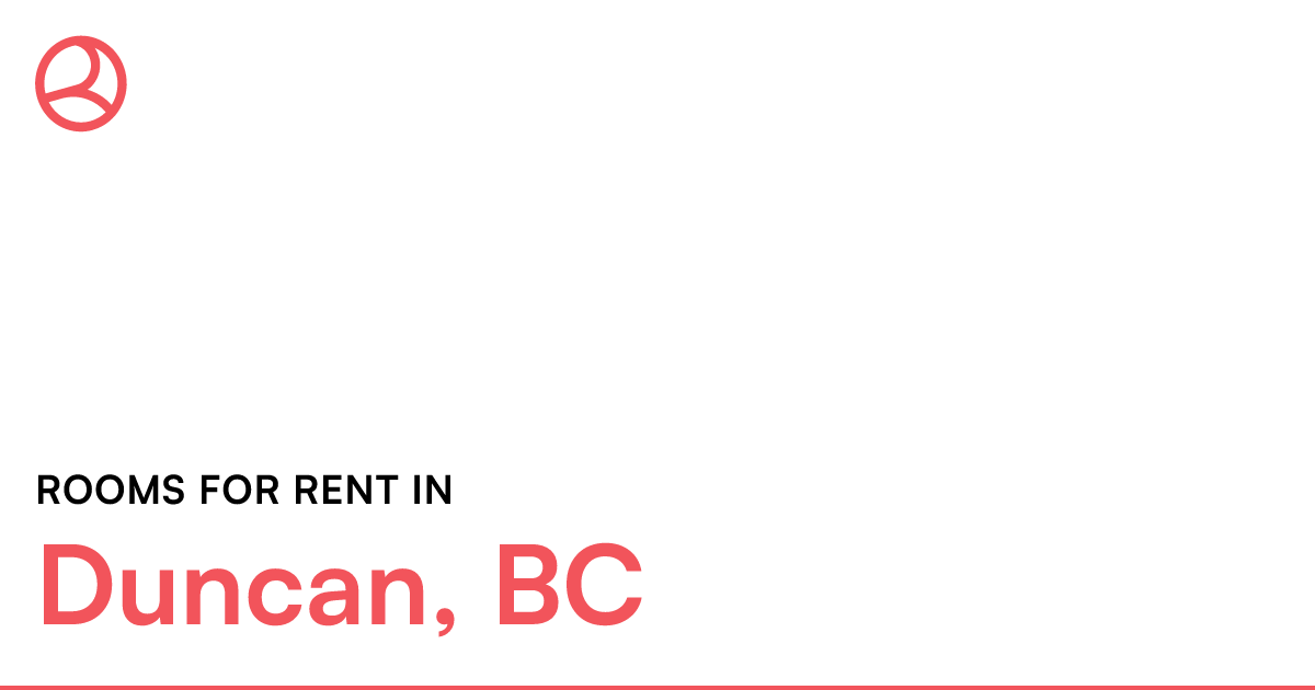 Duncan, BC Rooms for Rent Roomies.ca