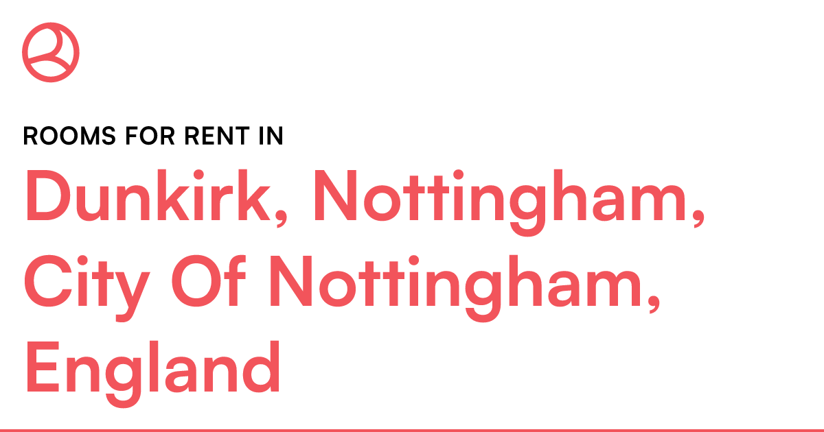 Dunkirk, Nottingham, City Of Nottingham, England Ro... Roomies.co.uk