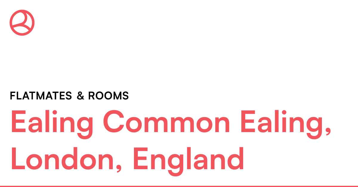Ealing Common Ealing London England Flatmates R Roomies Co Uk