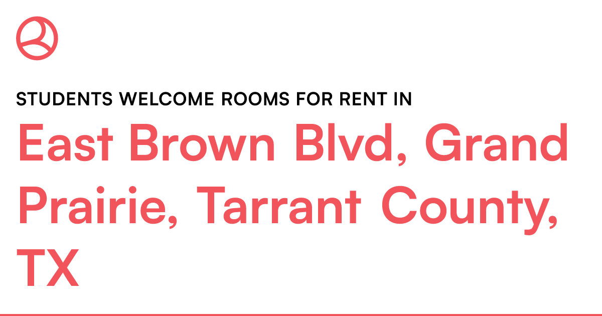 East Brown Blvd, Grand Prairie, Tarrant County, TX St...