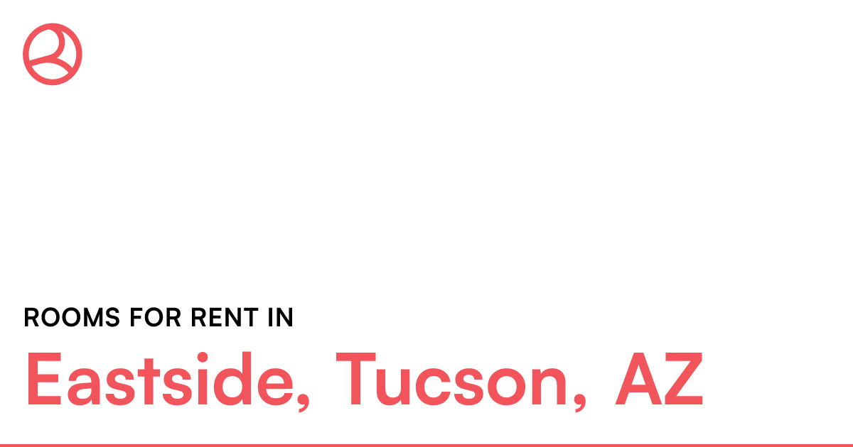 Eastside, Tucson, AZ Rooms for Rent