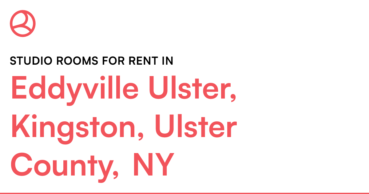 Eddyville Ulster, Kingston, Ulster County, NY Studio...