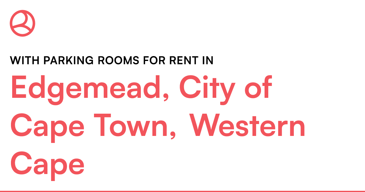 Edgemead, City of Cape Town, Western Cape With park... Roomies.co.za