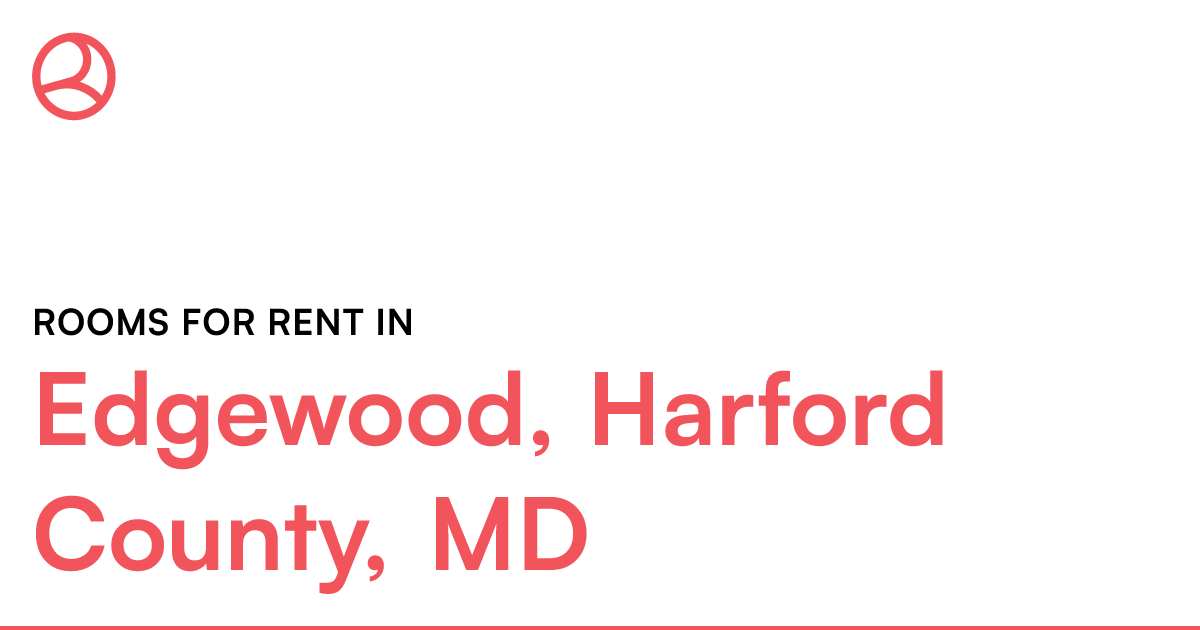 Edgewood, Harford County, MD Rooms for Rent
