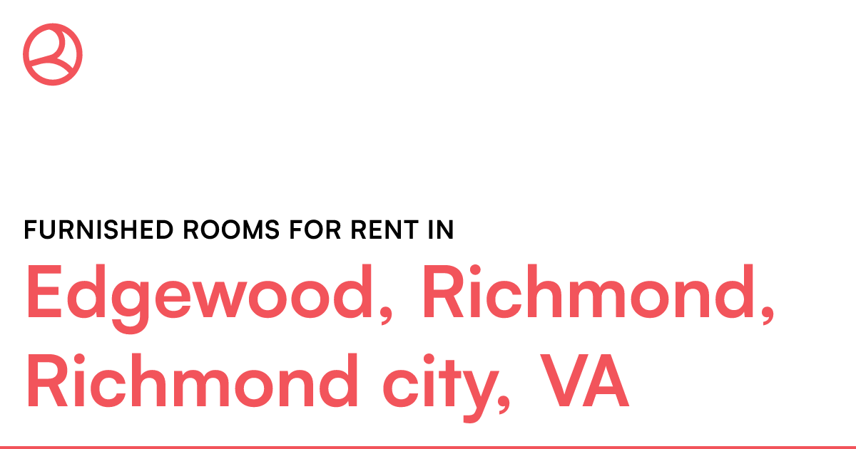 Edgewood, Richmond, Richmond city, VA Furnished rooms...