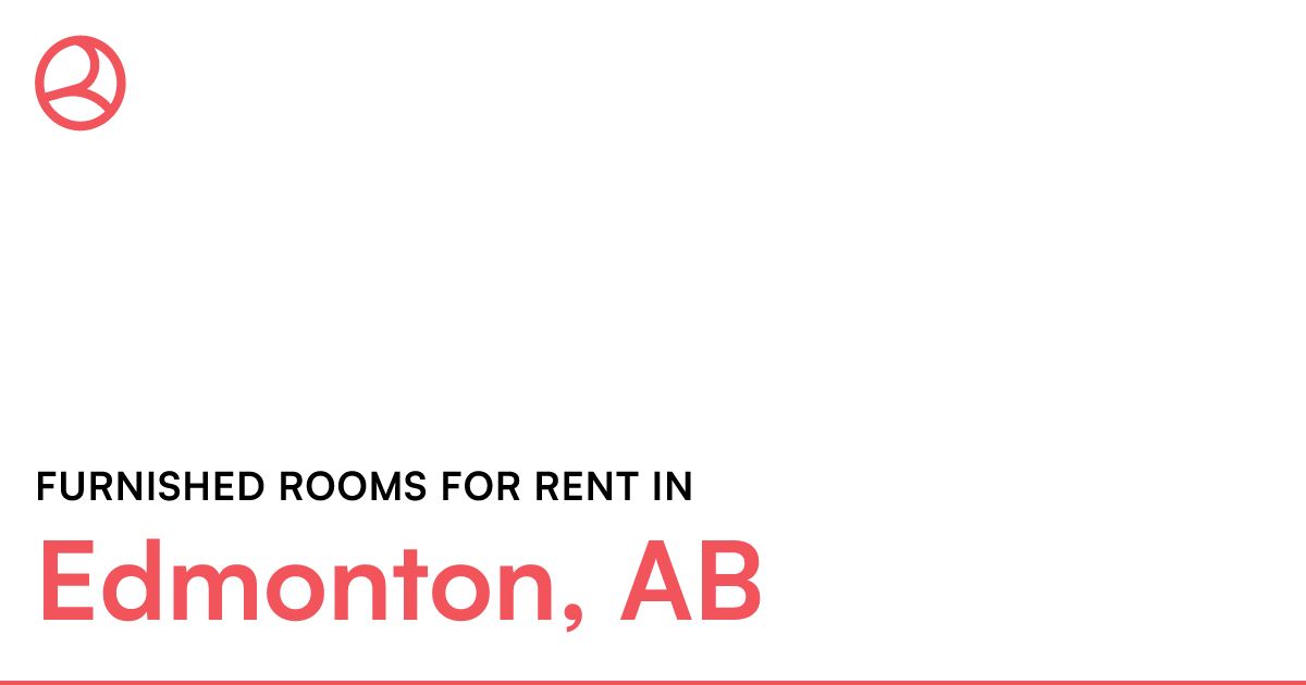 Edmonton, AB Furnished rooms for rent Roomies.ca
