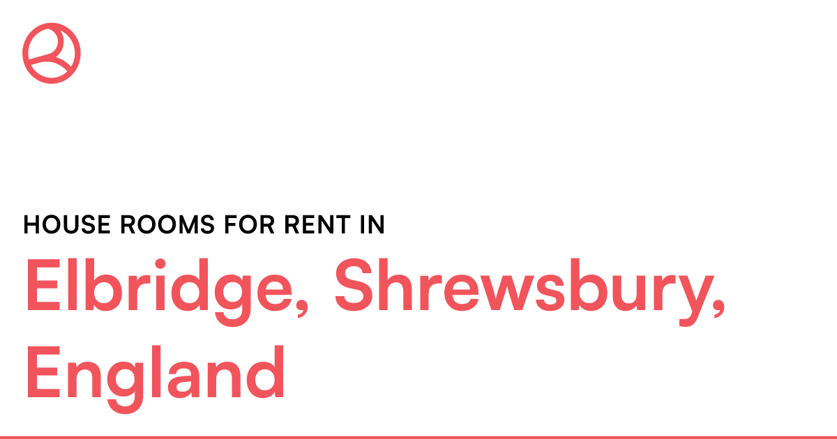 Elbridge, Shrewsbury, England House rooms for rent Roomies.co.uk