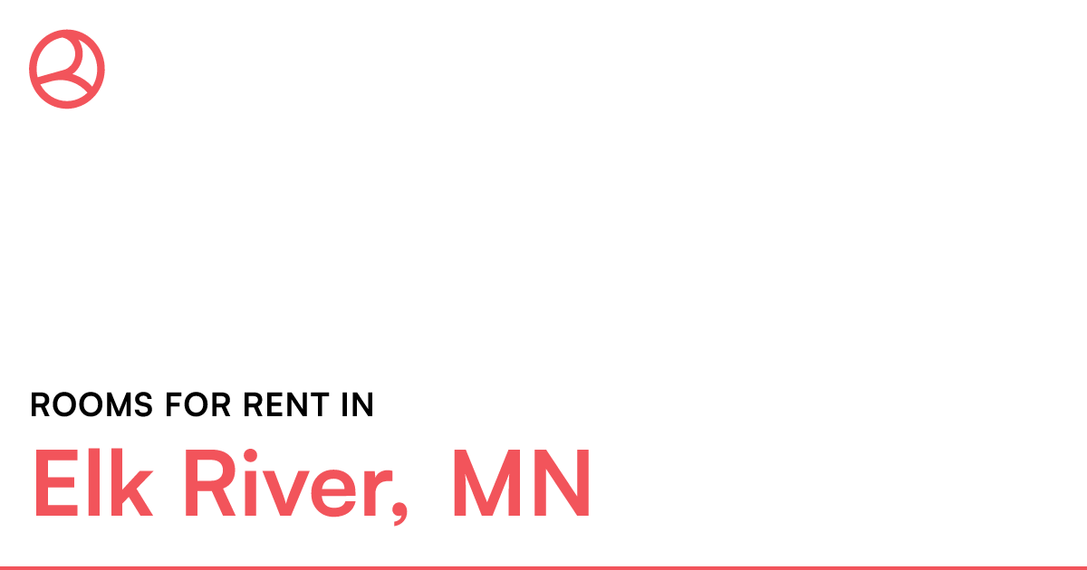 Elk River, MN Rooms for Rent