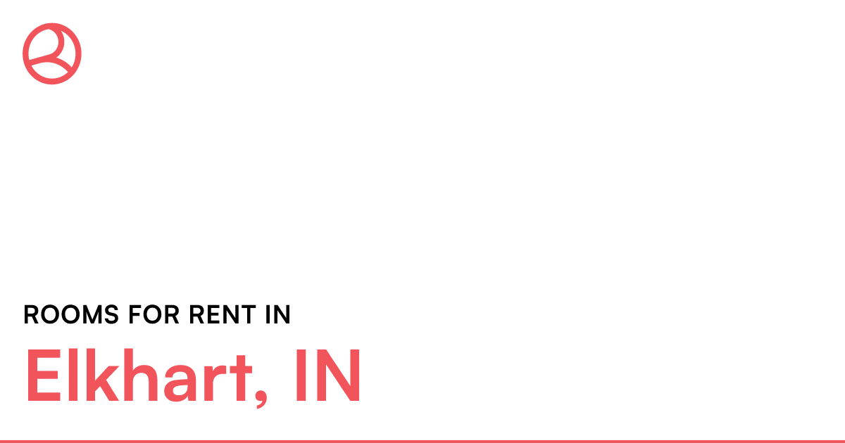 Elkhart, IN Rooms for Rent