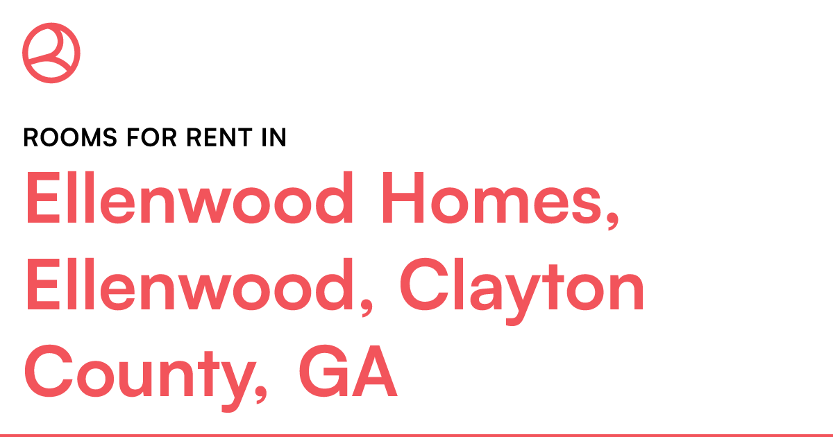 Ellenwood Homes, Ellenwood, Clayton County, GA Rooms... – Roomies.com