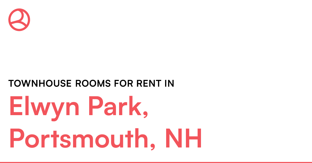 Elwyn Park, Portsmouth, NH Townhouse rooms for rent