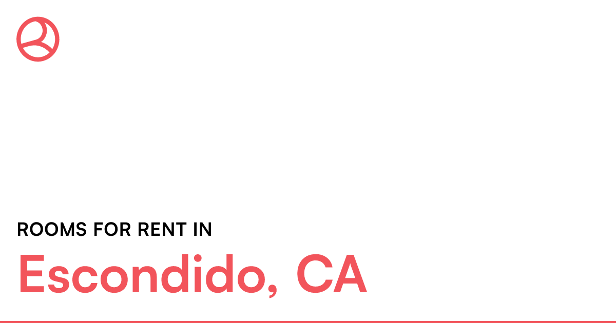 Escondido, CA Rooms for Rent