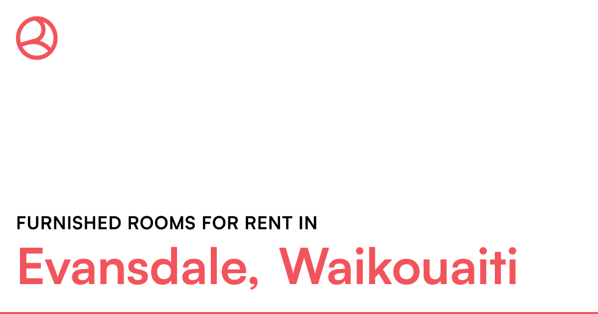 Evansdale, Waikouaiti Furnished rooms for rent Roomies.co.nz