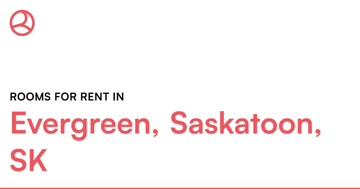 Evergreen, Saskatoon, SK Rooms for Rent Roomies.ca