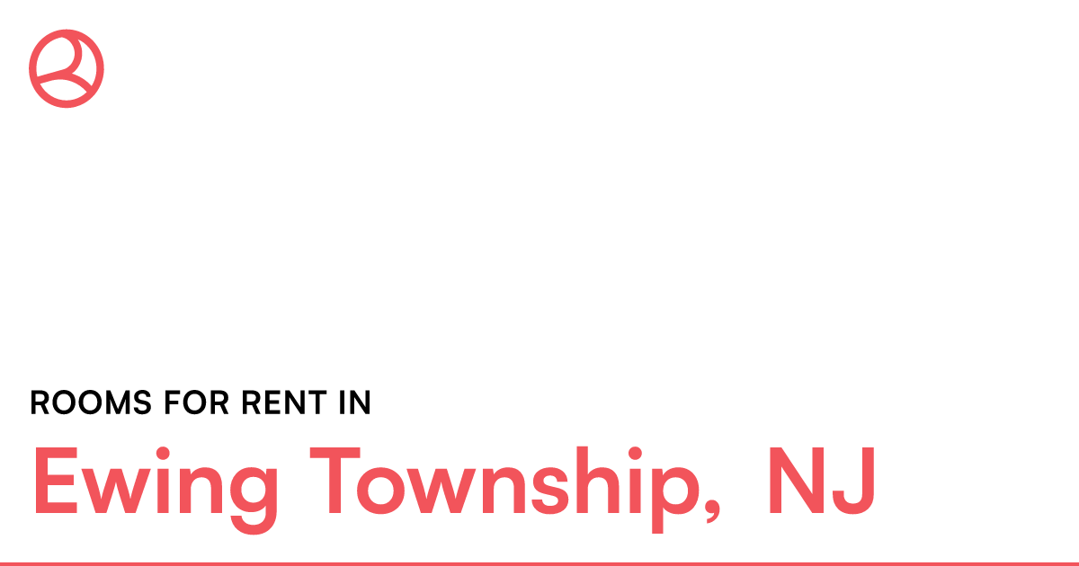 Ewing Township, NJ Rooms for Rent