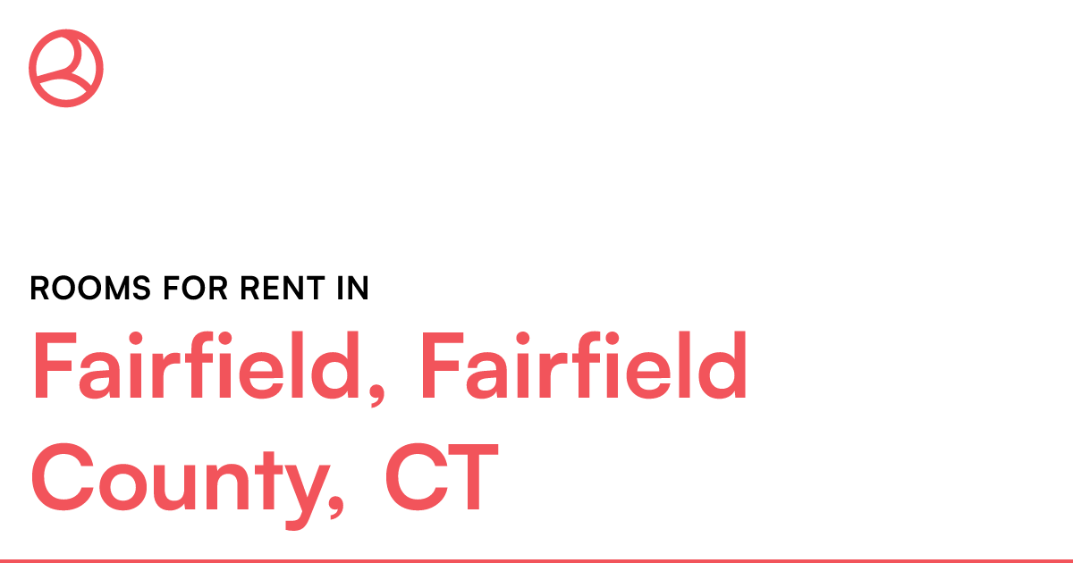 Fairfield, Fairfield County, CT Rooms for Rent