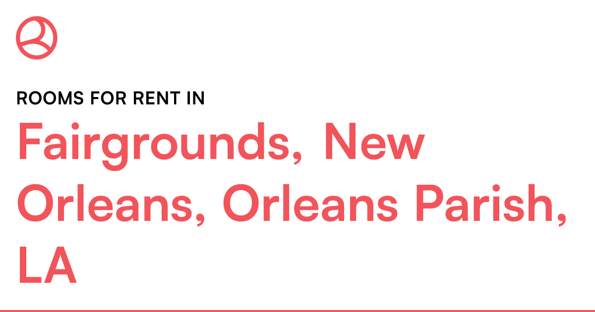 Fairgrounds, New Orleans, Orleans Parish, LA Rooms fo... – Roomies.com