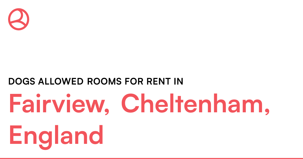 Fairview, Cheltenham, England Dogs allowed rooms fo... Roomies.co.uk
