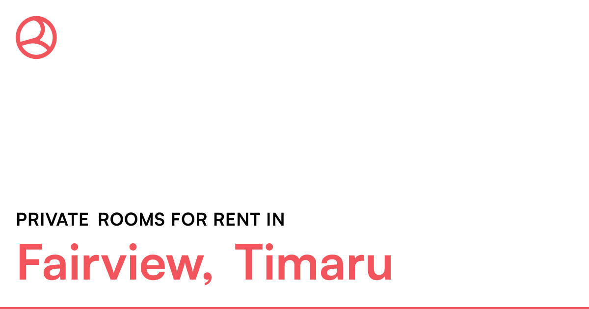 Fairview, Timaru Private rooms for rent Roomies.co.nz