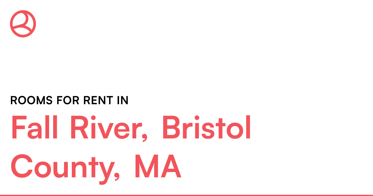 Fall River, Bristol County, MA Rooms for Rent